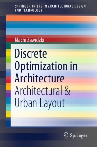 صورة الغلاف: Discrete Optimization in Architecture 9789811011054