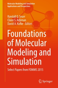 Cover image: Foundations of Molecular Modeling and Simulation 9789811011269