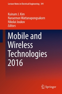 Imagen de portada: Mobile and Wireless Technologies 2016 9789811014086