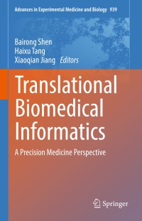Cover image: Translational Biomedical Informatics 9789811015021