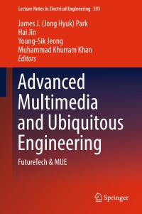 Cover image: Advanced Multimedia and Ubiquitous Engineering 9789811015359