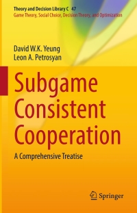 Imagen de portada: Subgame Consistent Cooperation 9789811015441