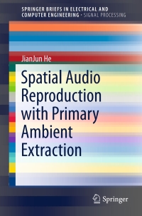 Titelbild: Spatial Audio Reproduction with Primary Ambient Extraction 9789811015502