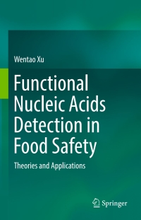 Imagen de portada: Functional Nucleic Acids Detection in Food Safety 9789811016172