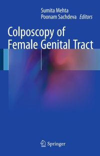 Cover image: Colposcopy of Female Genital Tract 9789811017049