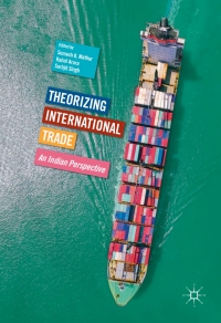 صورة الغلاف: Theorizing International Trade 9789811017582