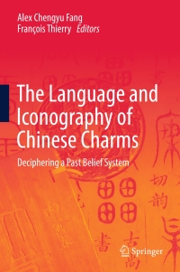 Immagine di copertina: The Language and Iconography of Chinese Charms 9789811017919