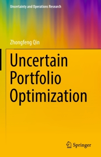 Cover image: Uncertain Portfolio Optimization 9789811018091