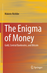 Cover image: The Enigma of Money 9789811018183