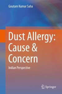 Titelbild: Dust Allergy: Cause & Concern 9789811018244