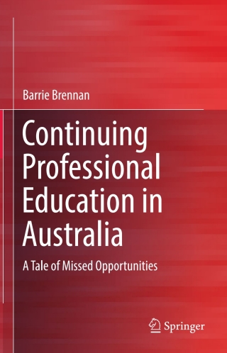 Cover image: Continuing Professional Education in Australia 9789811018305