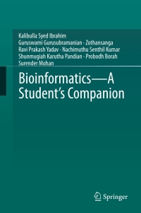 Cover image: Bioinformatics - A Student's Companion 9789811018565