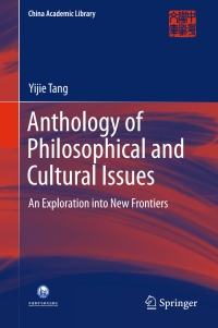 表紙画像: Anthology of Philosophical and Cultural Issues 9789811018688