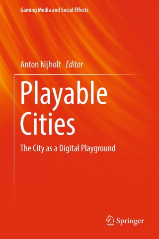 Cover image: Playable Cities 9789811019616