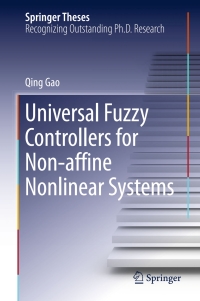 Titelbild: Universal Fuzzy Controllers for Non-affine Nonlinear Systems 9789811019739