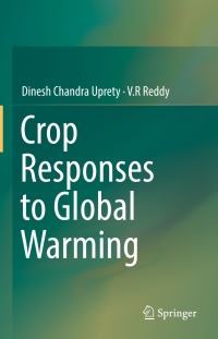 Titelbild: Crop Responses to Global Warming 9789811020032