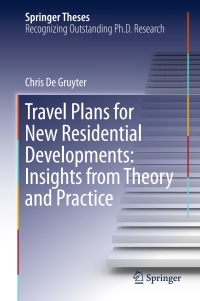 Cover image: Travel Plans for New Residential Developments: Insights from Theory and Practice 9789811020919