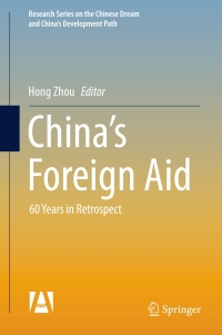 Cover image: China’s Foreign Aid 9789811021275
