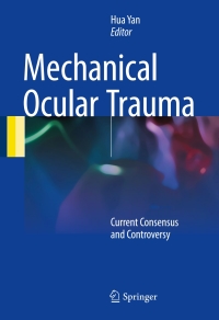 Cover image: Mechanical Ocular Trauma 9789811021480