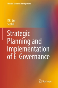 Cover image: Strategic Planning and Implementation of E-Governance 9789811021756