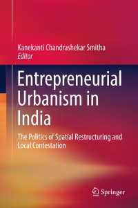 Cover image: Entrepreneurial Urbanism in India 9789811022357