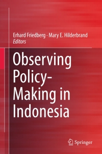 Imagen de portada: Observing Policy-Making in Indonesia 9789811022418