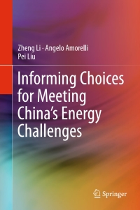 Cover image: Informing Choices for Meeting China’s Energy Challenges 9789811023521
