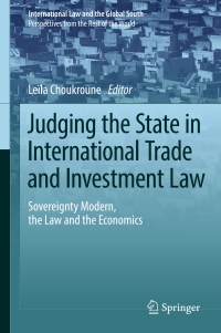 Imagen de portada: Judging the State in International Trade and Investment Law 9789811023583
