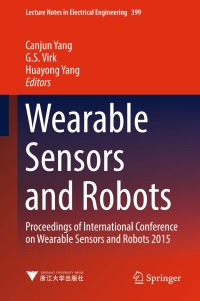 Cover image: Wearable Sensors and Robots 9789811024030