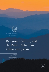 Cover image: Religion, Culture, and the Public Sphere in China and Japan 9789811024368