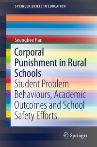 Titelbild: Corporal Punishment in Rural Schools 9789811024467