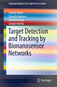 Cover image: Target Detection and Tracking by Bionanosensor Networks 9789811024672