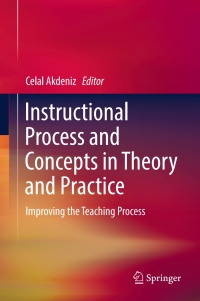 Titelbild: Instructional Process and Concepts in Theory and Practice 9789811025181