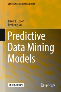Cover image: Predictive Data Mining Models 9789811025426