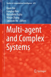 表紙画像: Multi-agent and Complex Systems 9789811025631