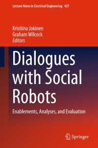 Cover image: Dialogues with Social Robots 9789811025846