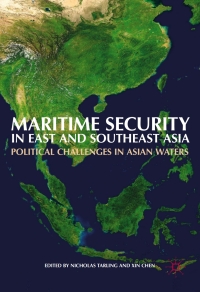 Cover image: Maritime Security in East and Southeast Asia 9789811025877