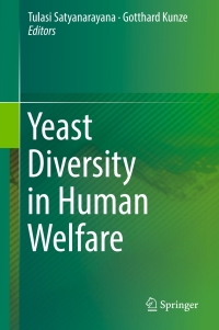 Cover image: Yeast Diversity in Human Welfare 9789811026201