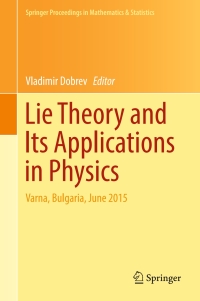 Titelbild: Lie Theory and Its Applications in Physics 9789811026355