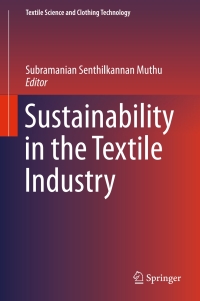 Cover image: Sustainability in the Textile Industry 9789811026386
