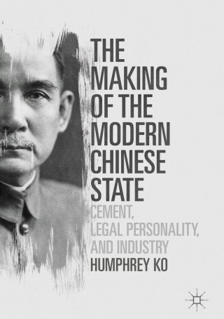 Cover image: The Making of the Modern Chinese State 9789811026591