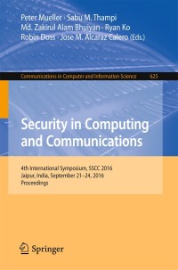 صورة الغلاف: Security in Computing and Communications 9789811027376