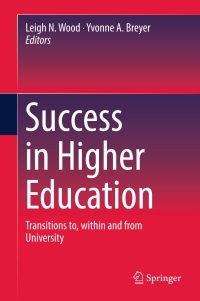 صورة الغلاف: Success in Higher Education 9789811027895