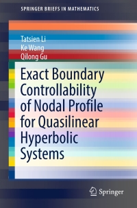 Titelbild: Exact Boundary Controllability of Nodal Profile for Quasilinear Hyperbolic Systems 9789811028410