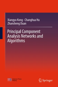 Imagen de portada: Principal Component Analysis Networks and Algorithms 9789811029134