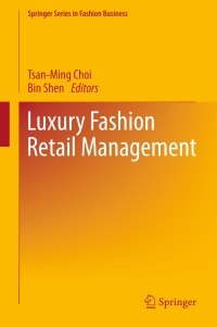 صورة الغلاف: Luxury Fashion Retail Management 9789811029745