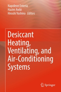 Imagen de portada: Desiccant Heating, Ventilating, and Air-Conditioning Systems 9789811030468