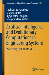 表紙画像: Artificial Intelligence and Evolutionary Computations in Engineering Systems 9789811031731