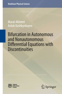 表紙画像: Bifurcation in Autonomous and Nonautonomous Differential Equations with Discontinuities 9789811031793