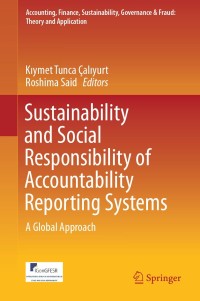 Imagen de portada: Sustainability and Social Responsibility of Accountability Reporting Systems 9789811032103